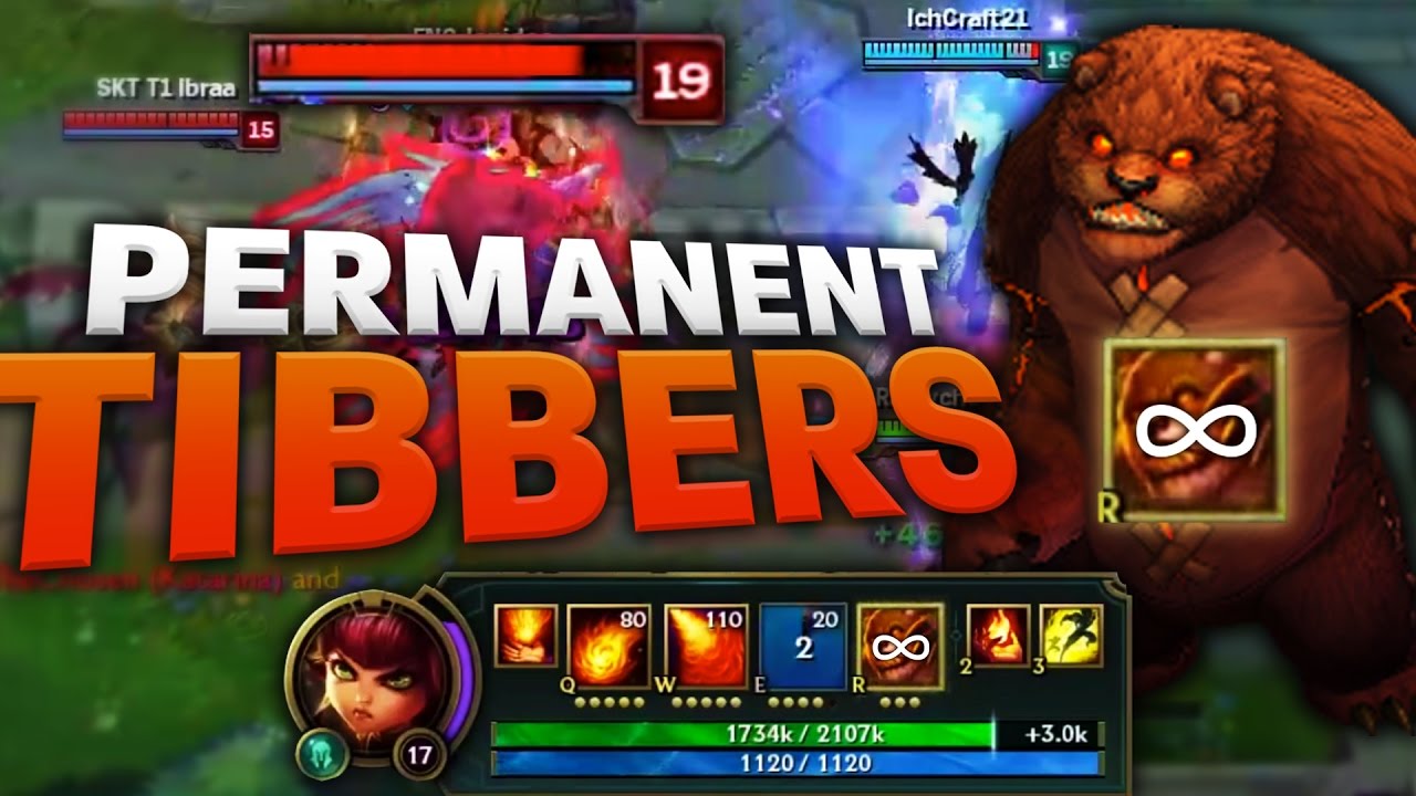 NON-STOP PERMANENT TIBBERS IN LEAGUE OF LEGENDS?!